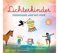 Lichterkinder Gemeinsam sind wir stark - Spiel-, Spaß- und Lern (CD) (US IMPORT)