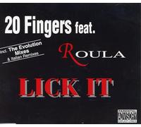 Lick It (feat. Roula) by 20 Fingers (1993-08-02)