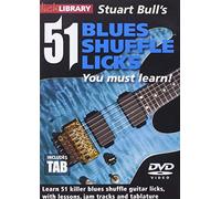 Lick Library: 51 Blues Shuffle Licks You Must Learn [DVD]