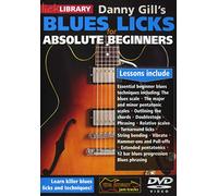 Lick Library: Danny Gill's Absolute Beginners Blues Licks [DVD]