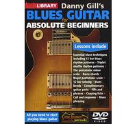 Lick Library: Danny Gill'S Blues Guitar For Absolute Beginners [DVD]