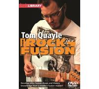 Lick Library: From Rock To Fusion By Tom Quayle [DVD]