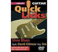 Lick Library: Guitar Quick Licks - David Gilmour Slow Blues [DVD]