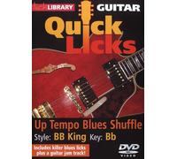 Lick Library: Quick Licks - BB King Up Tempo Blues Shuffle [DVD]