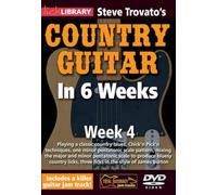 Lick Library: Steve Trovato's Country Guitar In 6 Weeks - Week 4 [DVD]