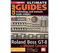 Lick Library: Ultimate Gear Guides - Roland Boss GT-8 [DVD]