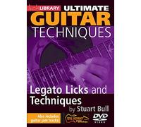 Lick Library: Ultimate Guitar Techniques - Legato Licks And Techniques