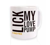 Lick My Love Pump Mug