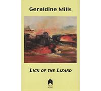 Lick of the Lizard (New Writing from the West)