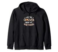 Lick The Croqueta Grease Off Your Fingers Funny Croqueta Fan Zip Hoodie