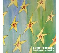 Licorice Roots - Licorice Root Orchestra