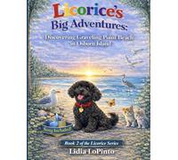 Licorice's Big Adventures: Discovering Graveling Point Beach in Osborn Island: A Sweet Coastal Adventure for Kids With Nature Facts, Wildlife, and ... in New Jersey (Children's Books that Sing)