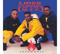 Lidell & M.T.F. (Lidell Townsell & MTF) Townsell - Harmony