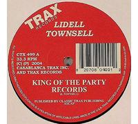 Lidell Townsell - King Of The Party Records