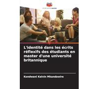L'identité dans les écrits réflexifs des étudiants en master d'une université britannique