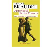 L'Identité de la France: Les hommes et les choses, I (2)