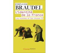 L'Identité de la France: Les hommes et les choses II (2)