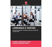 Liderança E Gestão: Liderança e gestão na direção regional de Salid de Ucayali 2020