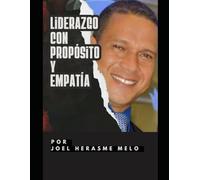 Liderazgo con Propósito y Empatía