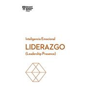 Liderazgo. Serie Inteligencia Emocional HBR (Leadership Presence Spanish Edition): Leadership Presence: 8