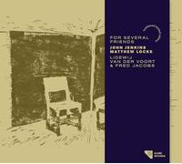 Van der Voort, Lidewij & Jacobs, Fred - John Jenkins/Matthew Locke: For Several Friends
