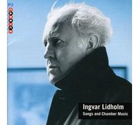 Lidholm: Songs and Chamber Music