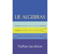 Lie Algebras (Dover Books on MaTHEMA 1.4tics)