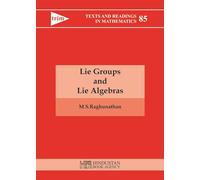 Lie Groups and Lie Algebras: 85 (Texts and Readings in Mathematics)