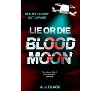 Lie or Die: Blood Moon