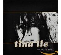 Lie, Tina - Free Enough to Fall