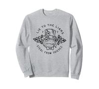 Lie To Liars Steal From Thieves Frog Sweatshirt