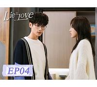 Lie to Love EP04