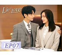 Lie to Love EP07