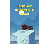 Liebe auf den zweiten Blick