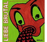 Liebe Brutal [VINYL]