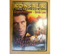 Liebe im Schatten des Drachen (nach einem Roman von Heinz G. Konsalik)