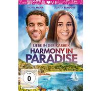 Harmony in Paradise - Liebe in der Karibik