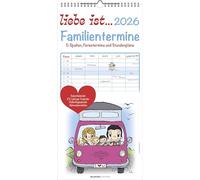 liebe ist... 2026 Familientermine - Familien-Timer - Termin-Planer - Kinder-Kalender - Familien-Kalender - 22x45