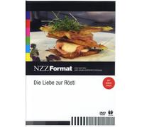 Liebe zur Rösti,die:Nzz Format [Import allemand]
