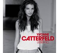Lieber So by Catterfeld, Yvonne (2013) Audio CD