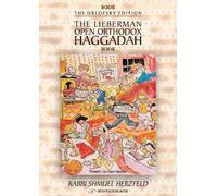 Lieberman Open Orthodox Haggadah: The Orlofsky Edition