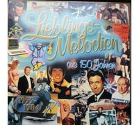 Lieblingsmelodien aus 150 Jahren: 1955-1984 - Udo Jürgens, Gilbert Becaud, Alexandra, Vico Torriani, Hugo Strasser, Marlene Dietrich.. / Vinyl record [Vinyl-LP]