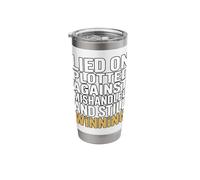 Lied on Plotted Against Mishandled and Still Winning Mindset Stainless Steel Insulated Tumbler