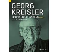 Lieder & Chansons Vol. 4 voice and piano (intermediate) Kreisler Schott Music Pa