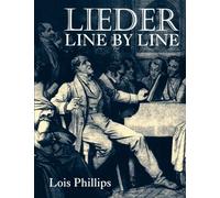 Lieder Line By Line: and Word for Word