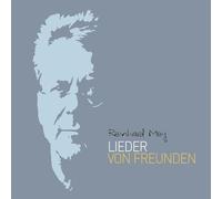 Mey, Reinhard - Lieder Von Freunden