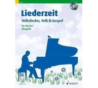 Liederzeit piano (very easy - easy) with CD Volkslieder, Folk & Gospel Schott Mu