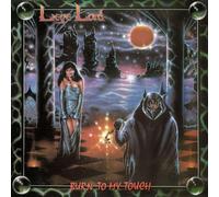 Liege Lord - Burn To My Touch (35th Anniversary RI) [VINYL]