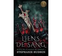 Liens de Sang: un roman de Vampire Vixen (Mafia de la Dague de Grenat)