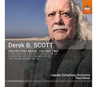 Liepaja Symphony Orchestra - Derek B. Scott: Orchestral Music, Vol. 2